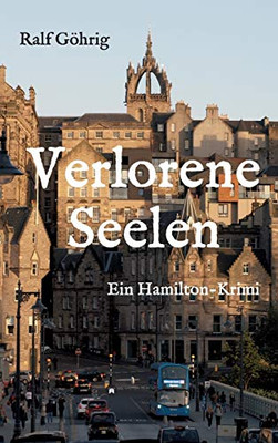 Verlorene Seelen: Ein Hamilton-Krimi (German Edition) - 9783347042285