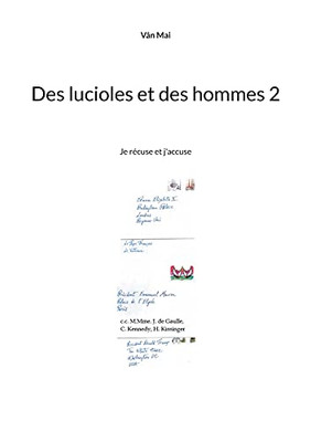 Des Lucioles Et Des Hommes 2: Je Récuse Et J'Accuse (French Edition)