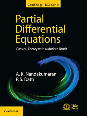 Partial Differential Equations: Classical Theory With A Modern Touch