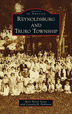 Reynoldsburg And Truro Township (Images Of America) - 9781540251381