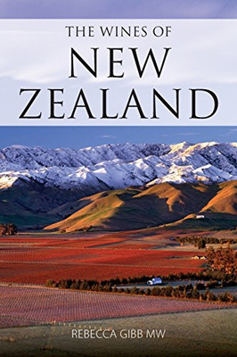 The Wines of New Zealand (Classic Wine Library)