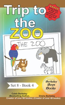 Trip To The Zoo (Berkeley Boys Books) (Berkeley Boys Books - Set 8)