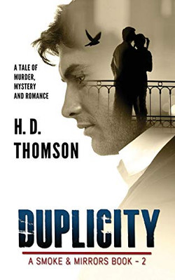 Duplicity: A Tale Of Murder, Mystery And Romance (Smoke & Mirrors)