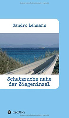 Schatzsuche Nahe Der Ziegeninsel (German Edition) - 9783347160156