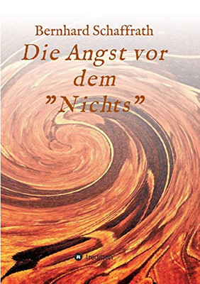 Die Angst Vor Dem Nichts: Anna (German Edition) - 9783347199453