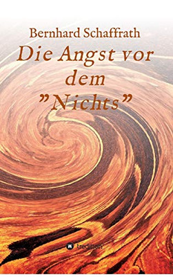 Die Angst Vor Dem Nichts: Anna (German Edition) - 9783347199460