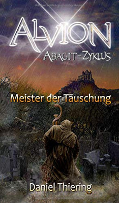 Alvion - Meister Der Täuschung (German Edition) - 9783347172609
