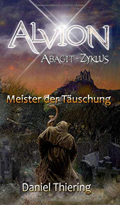 Alvion - Meister Der Täuschung (German Edition) - 9783347172616