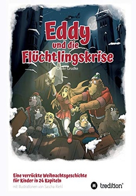 Eddy Und Die Flüchtlingskrise (German Edition) - 9783347173972