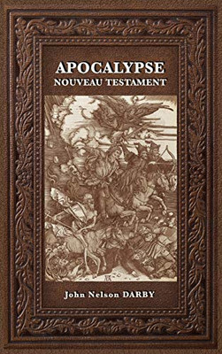Apocalypse: Nouveau Testament (French Edition) - 9782357285767