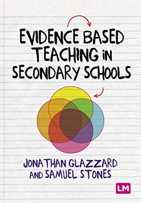 Evidence Based Teaching In Secondary Schools - 9781529755770