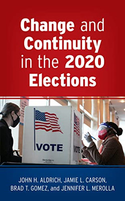 Change And Continuity In The 2020 Elections - 9781538164815