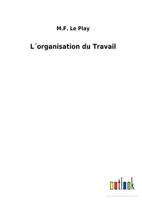 L´Organisation Du Travail (French Edition) - 9783752474664