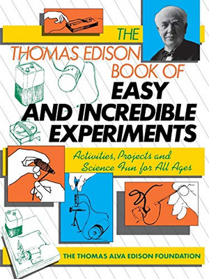 Thomas Edison Experiments P