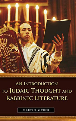 An Introduction To Judaic Thought And Rabbinic Literature