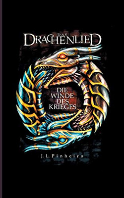 Das Drachenlied: Die Winde Des Krieges (German Edition)