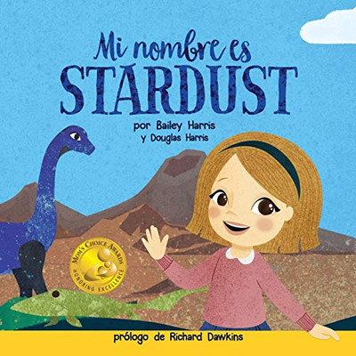 Mi Nombre Es Stardust (Spanish Edition) - 9781952843051