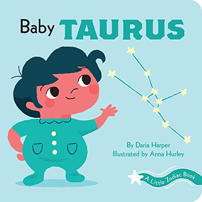 A Little Zodiac Book: Baby Taurus: A Little Zodiac Book