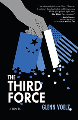 The Third Force (The Gisawi Chronicles) - 9781944072643