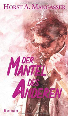 Der Mantel Des Anderen (German Edition) - 9783347127173
