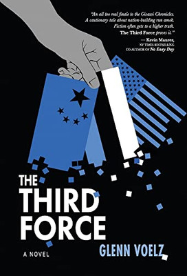 The Third Force (The Gisawi Chronicles) - 9781944072636