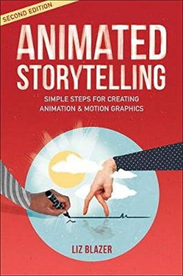 Animated Storytelling (2nd Edition)