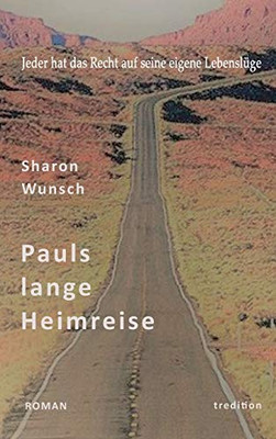 Pauls Lange Heimreise (German Edition) - 9783347206908