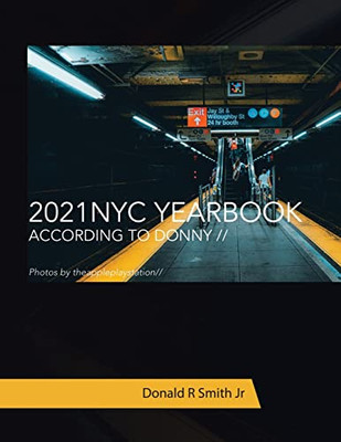 2021 Nyc Yearbook: According To Donny - 9781665718639