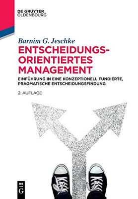 Entscheidungsorientiertes Management (German Edition)