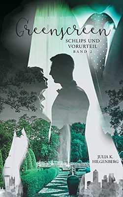 Greenscreen: Schlips Und Vorurteil 2 (German Edition)