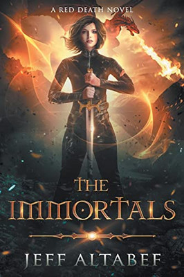 The Immortals: An Epic Fantasy Adventure (Red Death)