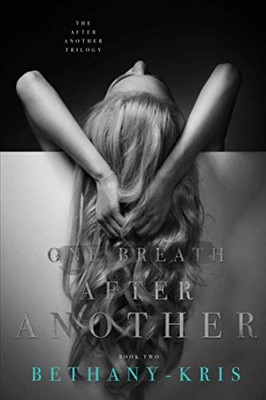 One Breath After Another (The After Another Trilogy)