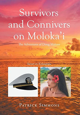 Survivors And Connivers On Moloka'I - 9781662483509