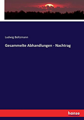 Gesammelte Abhandlungen - Nachtrag (German Edition)