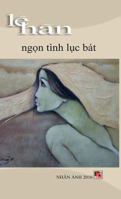 Ng?N Tình L?C Bát (Hard Cover) (Vietnamese Edition)