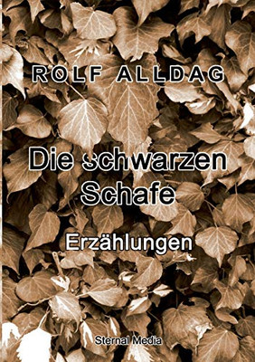 Die Schwarzen Schafe: Erzählungen (German Edition)