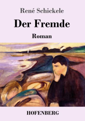 Der Fremde: Roman (German Edition) - 9783743737549