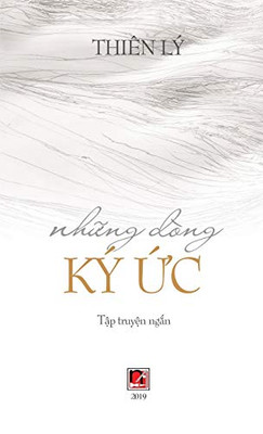 Nh?Ng Dòng Ký ?C (Hard Cover) (Vietnamese Edition)