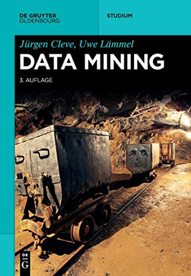 Data Mining (De Gruyter Studium) (German Edition)