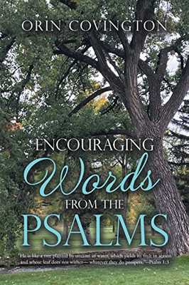 Encouraging Words From The Psalms - 9781664256439