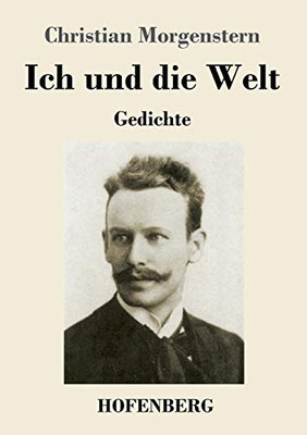 Ich Und Die Welt (German Edition) - 9783743737303
