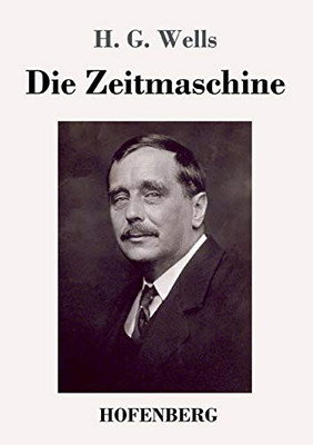 Die Zeitmaschine (German Edition) - 9783743738225