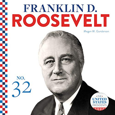 Franklin D. Roosevelt (United States Presidents)