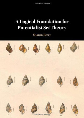 A Logical Foundation For Potentialist Set Theory