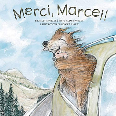Merci, Marcel! (Thanks, Frank!) (French Edition)