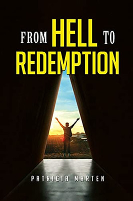 From Hell To Redemption (Middle English Edition)