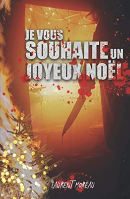 Je Vous Souhaite Un Joyeux Noël (French Edition)