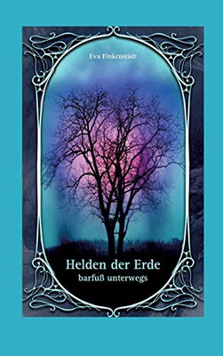 Helden Der Erde (German Edition) - 9783347153219