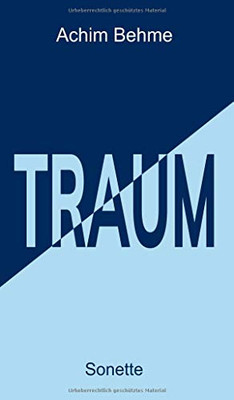 Traum - Sonette (German Edition) - 9783347191945