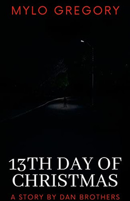 13Th Day Of Christmas: A Psychological Thriller